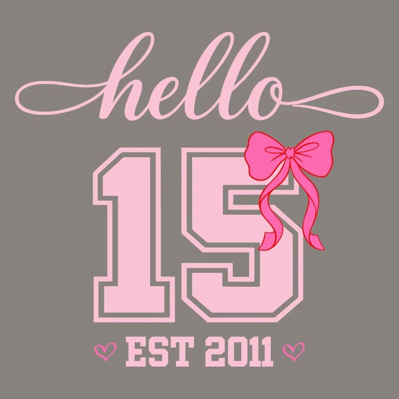 Hello 15 Est 2011 Mädchen Geburtstag Design