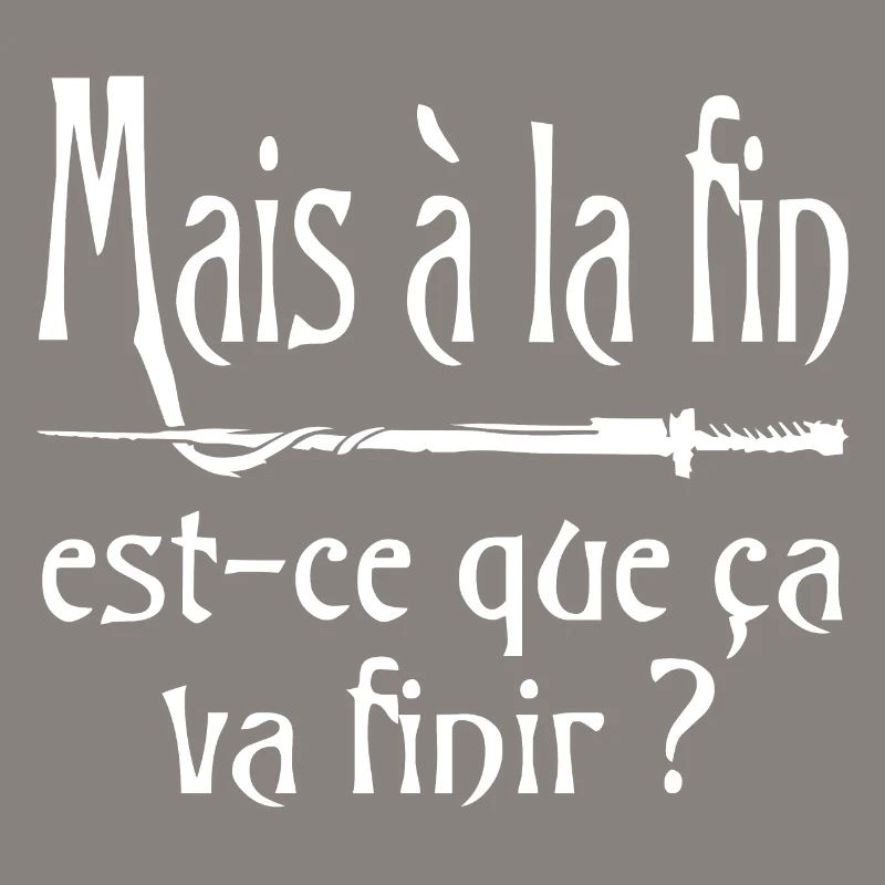 Mais à la fin, est-ce que ça va finir ? citation