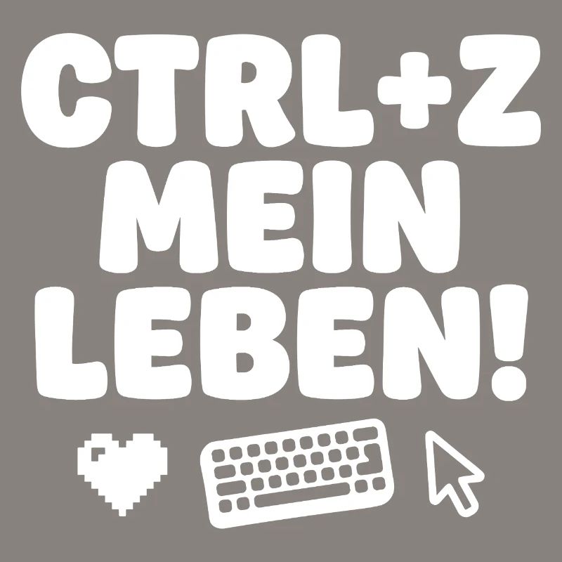 Ctrl Z Mon Humour Tech de Vie