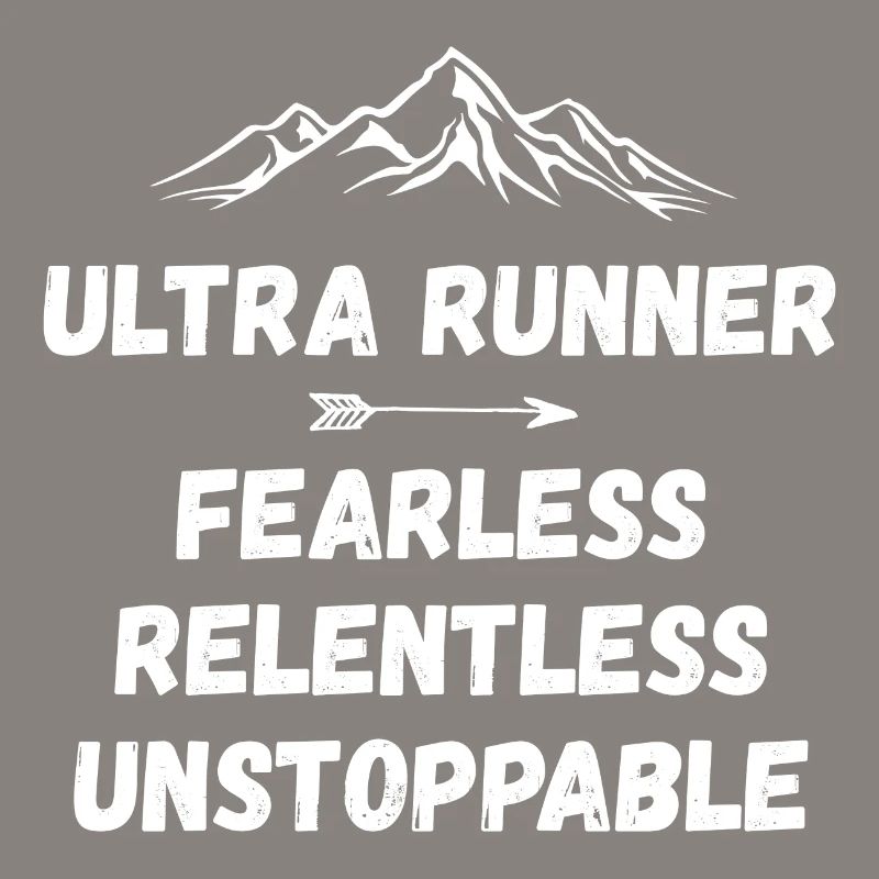 Ultra Runnner - Intrépide. Implacable. Imparable.
