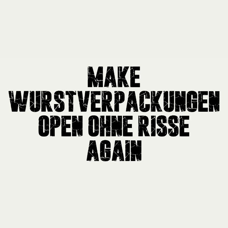Make Wurstverpackungen Open Ohne Risse Again