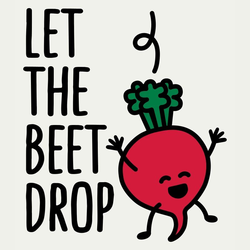 Let the beet drop
