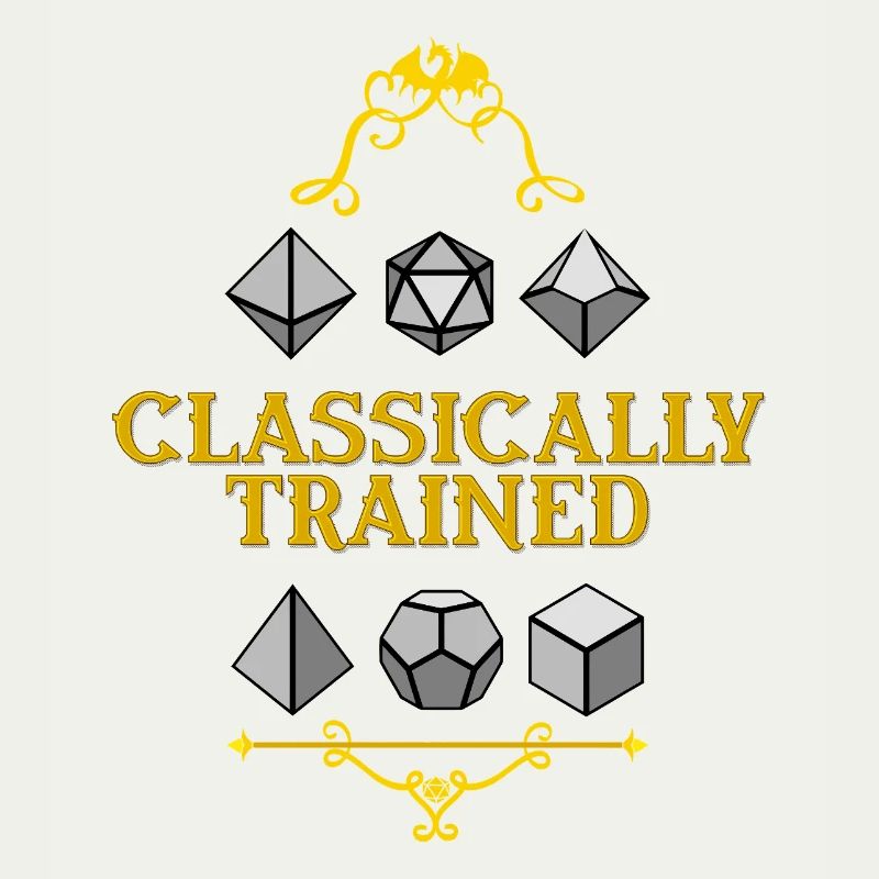Classically Trained Dice Mastery
