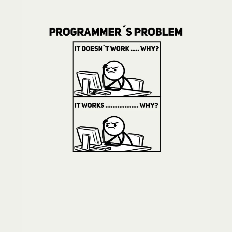 Programmer Humor – Sometimes it doesn't work out Shir