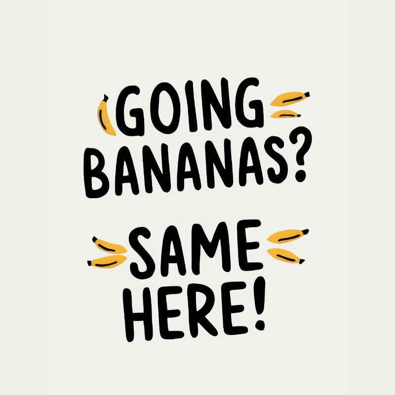 Going Bananas