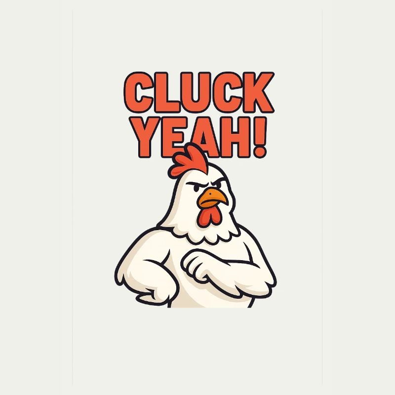 Expressive Rooster 'Cluck Yeah' Design