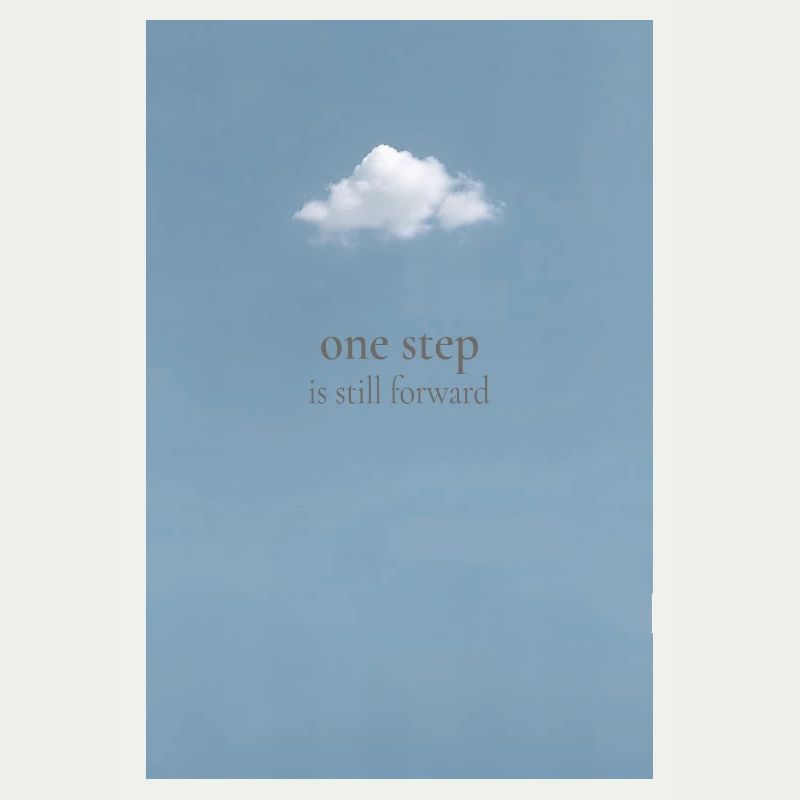 One Step Is Still Forward – Minimal Poster