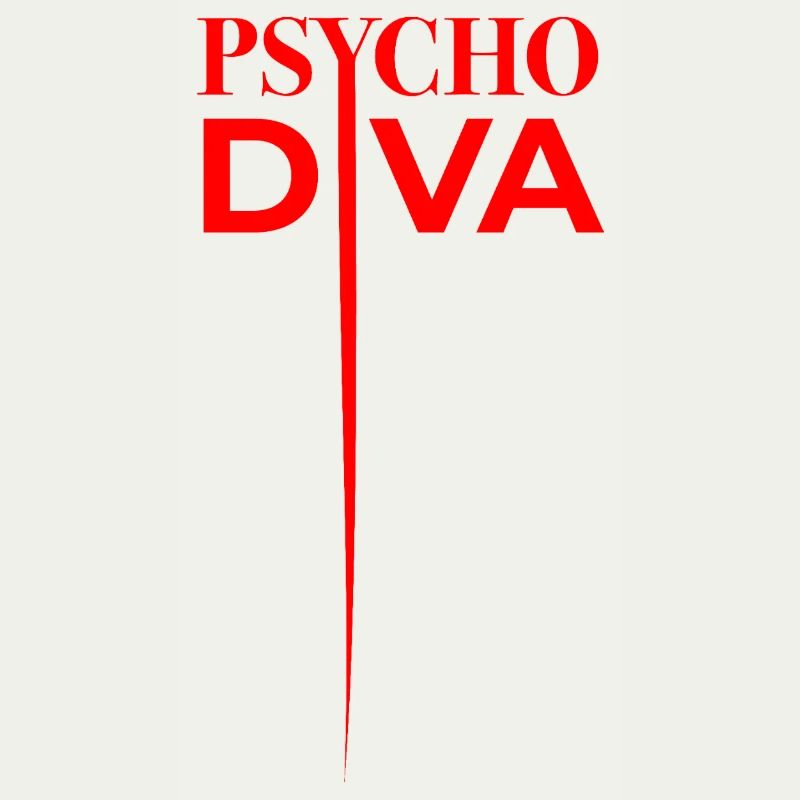 Psycho Diva – Sarkasmus-Spruch Rot