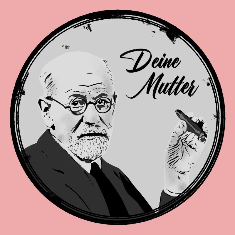 Deine Mutter Freud