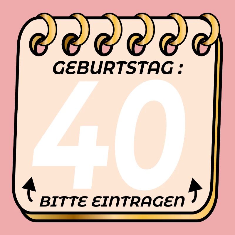40. Geburtstag - Geburtstagsliste VIERZIG