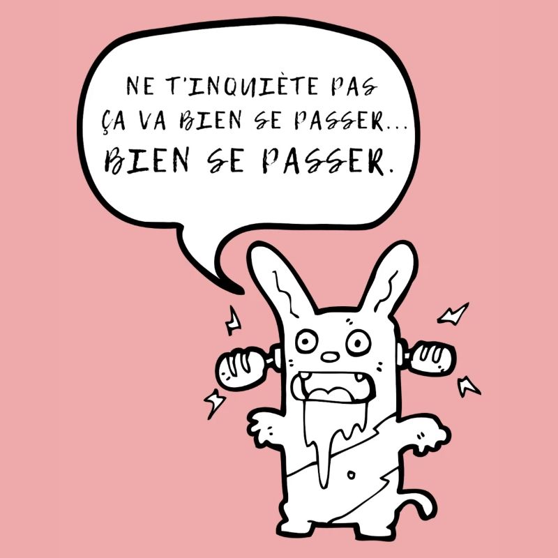 Humour expression ça va bien se passer