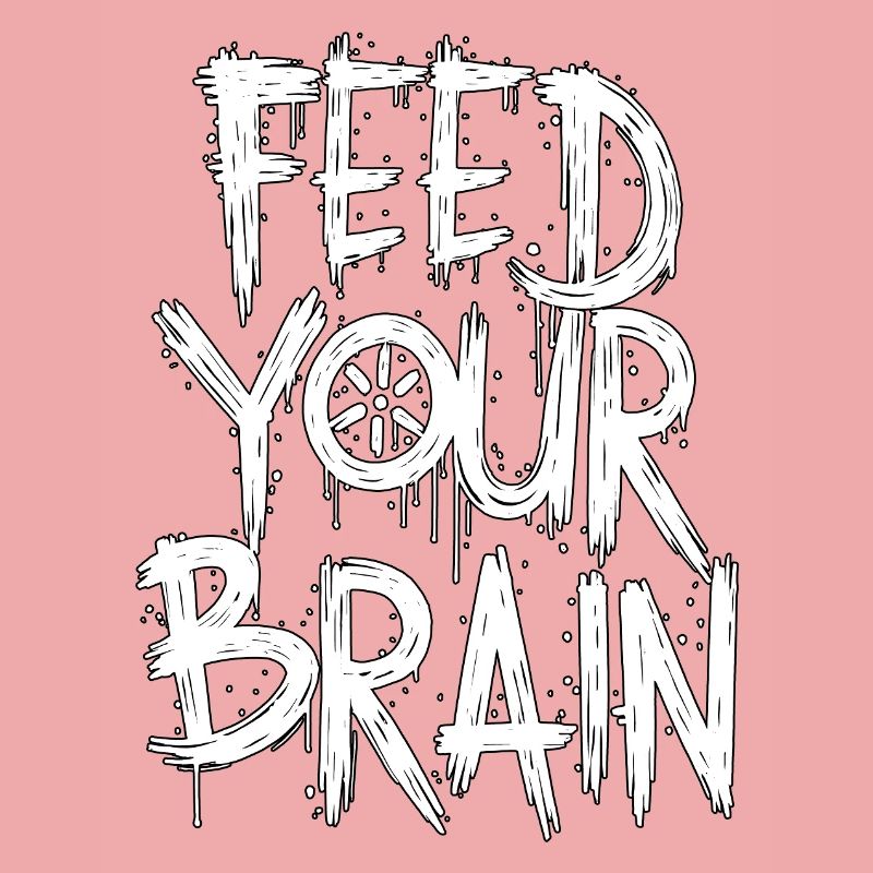 Feed Your Brain – Grunge Typography Design