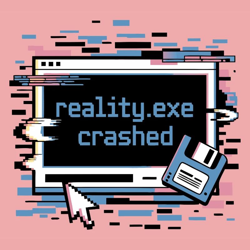 Reality.exe Crashed Retro Pixel Design