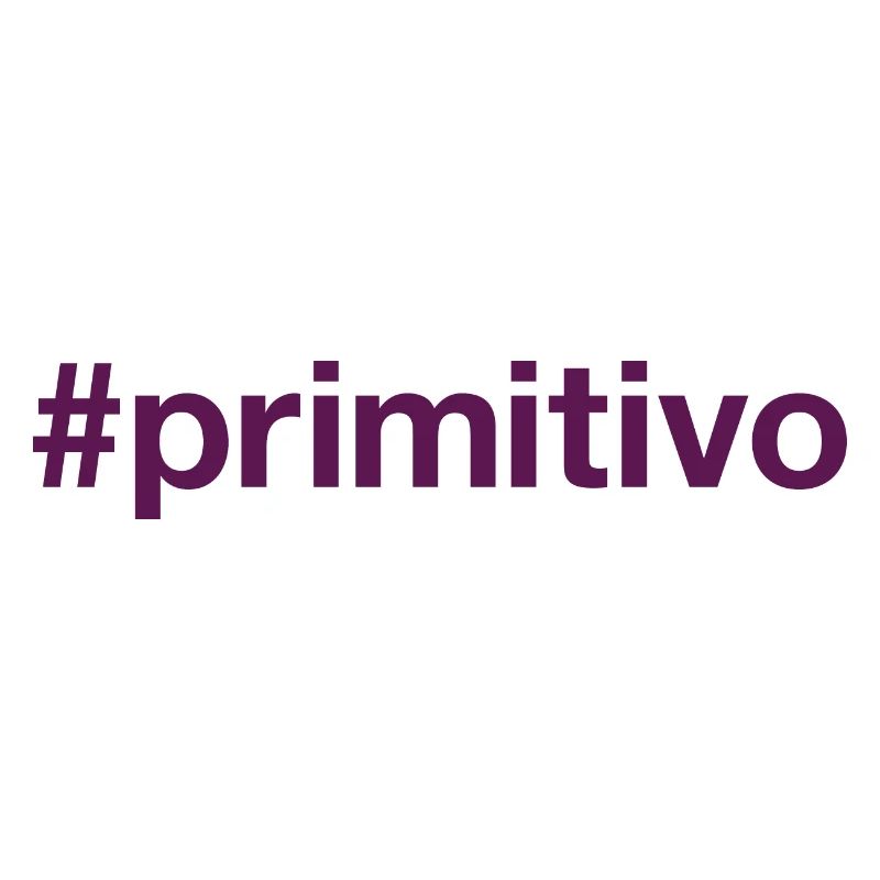 PRIMITIVO Hashtag