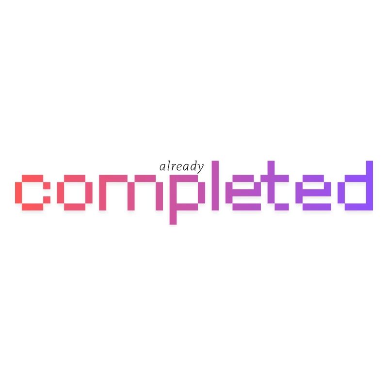 Already completed!