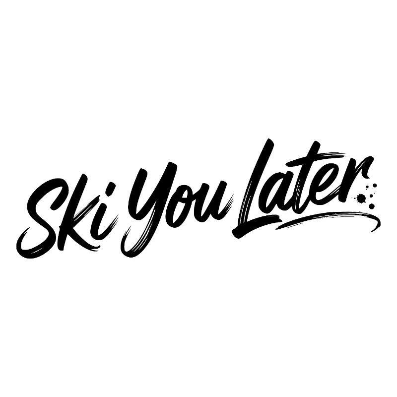 Ski you later