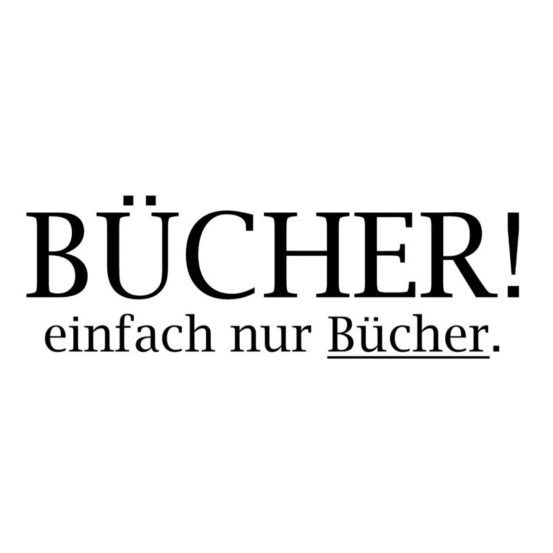 Bücher-Statement: Einfach Nur Bücher