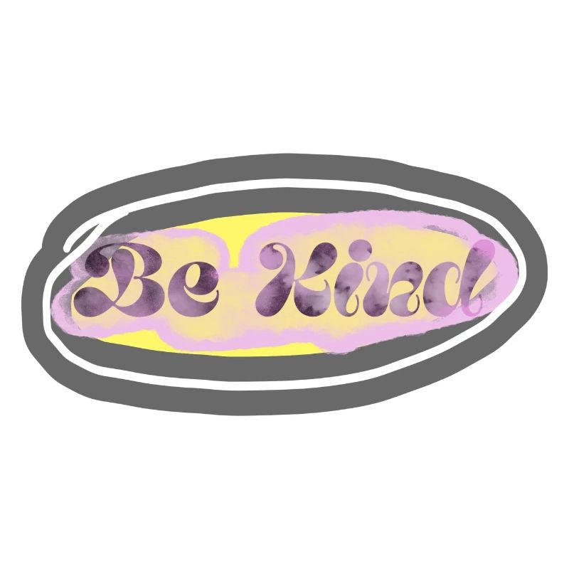 BE KIND