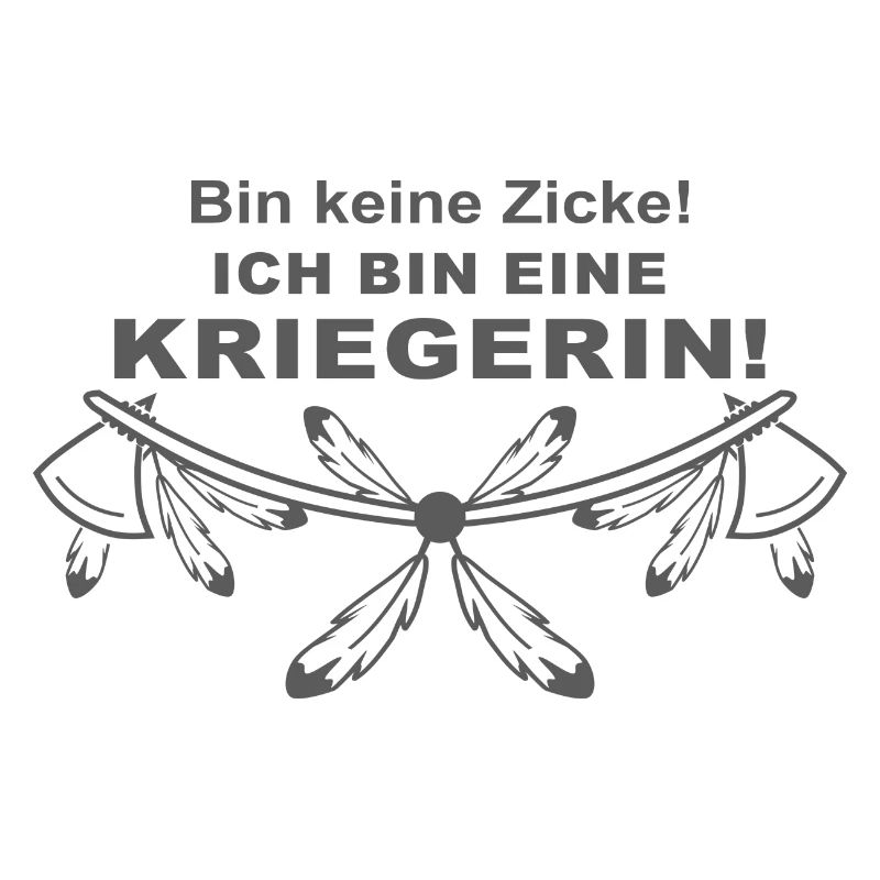 Ich bin eine Kriegerin