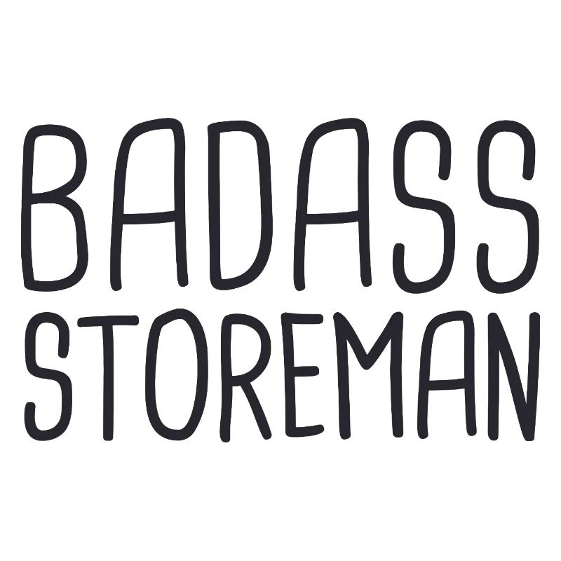 Storeman Badass