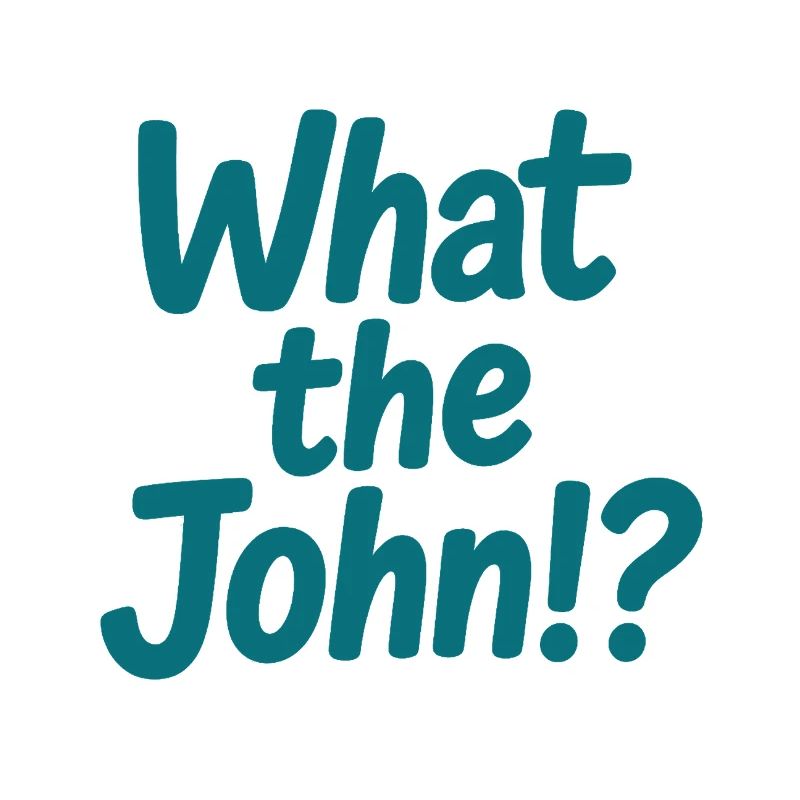 What the John?! Tee