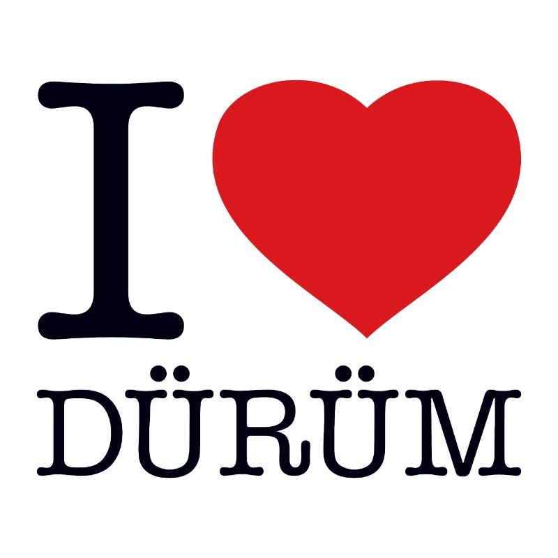 I LOVE DÜRÜM