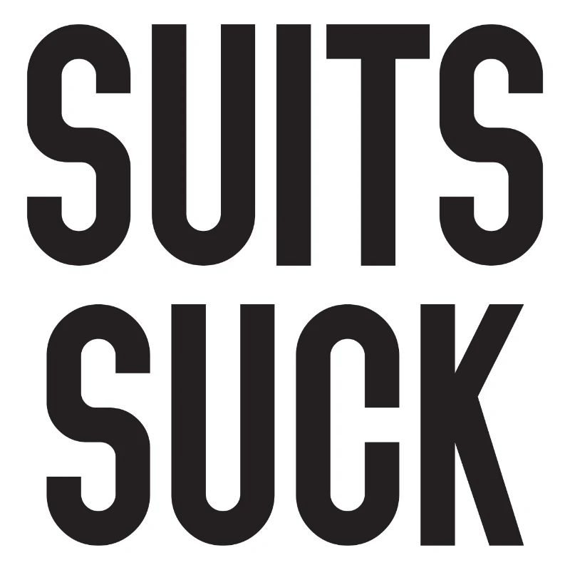 Suits Suck