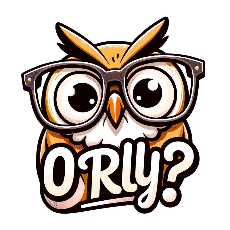 O RLY? Eule
