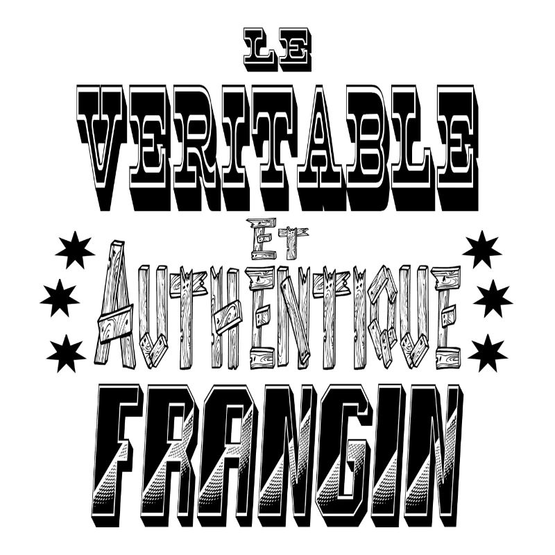 Le Véritable et Authentique Frangin