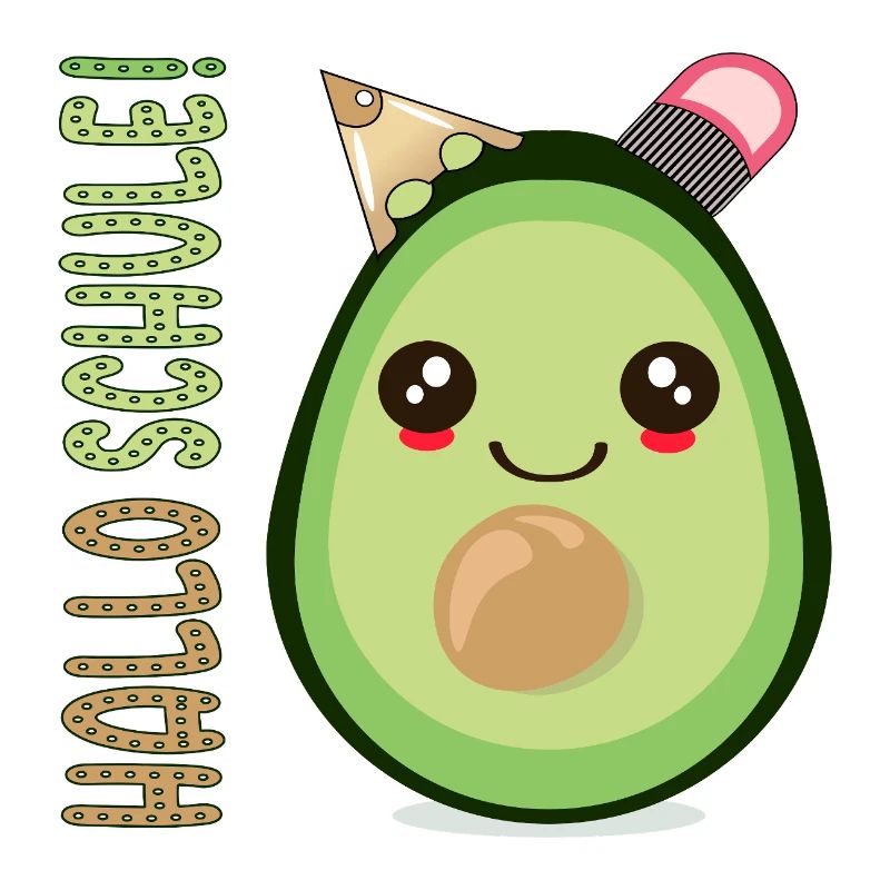 HALLO SCHULE AVOCADO SCHULANFANG SCHULKIND