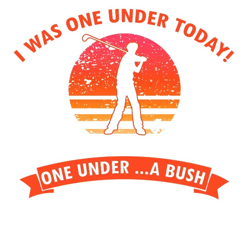 Funny Golf Joke One Under Tree Bush Water