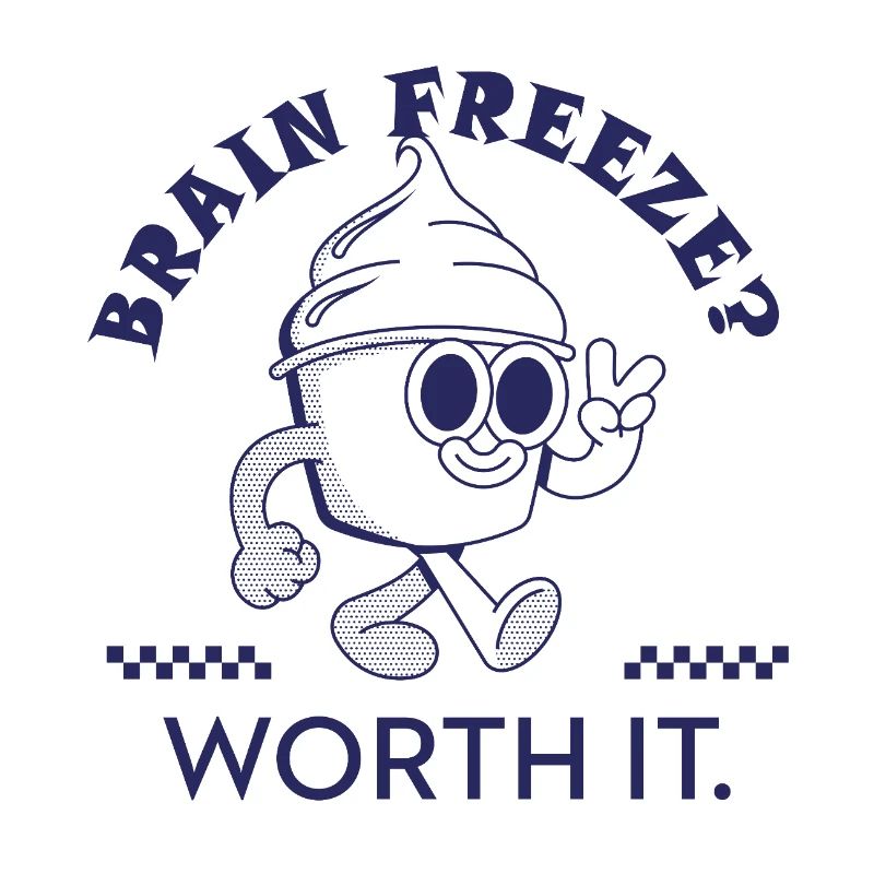 Brain Freeze Worth It – Lustiges Eiscreme Design