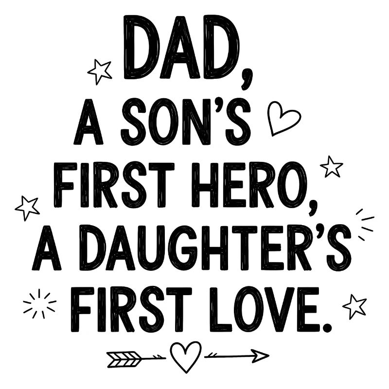 dad the son's first hero first love daughter