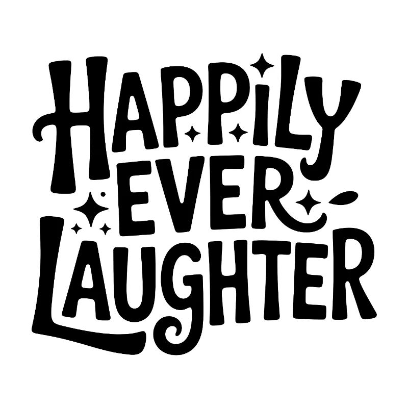 Happily ever laughter