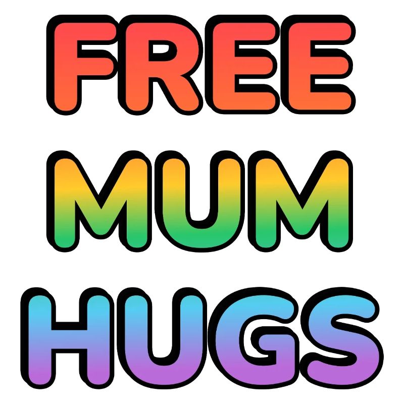 Free Mum Hugs Rainbow Text LGBT PRIDE
