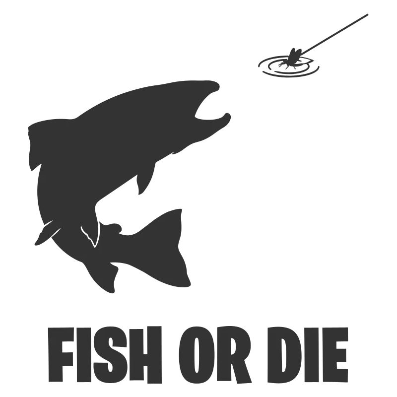 Fisch oder stirb