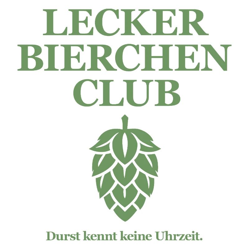 Lecker Bierchen Club - Durst kennt keine Uhrzeit