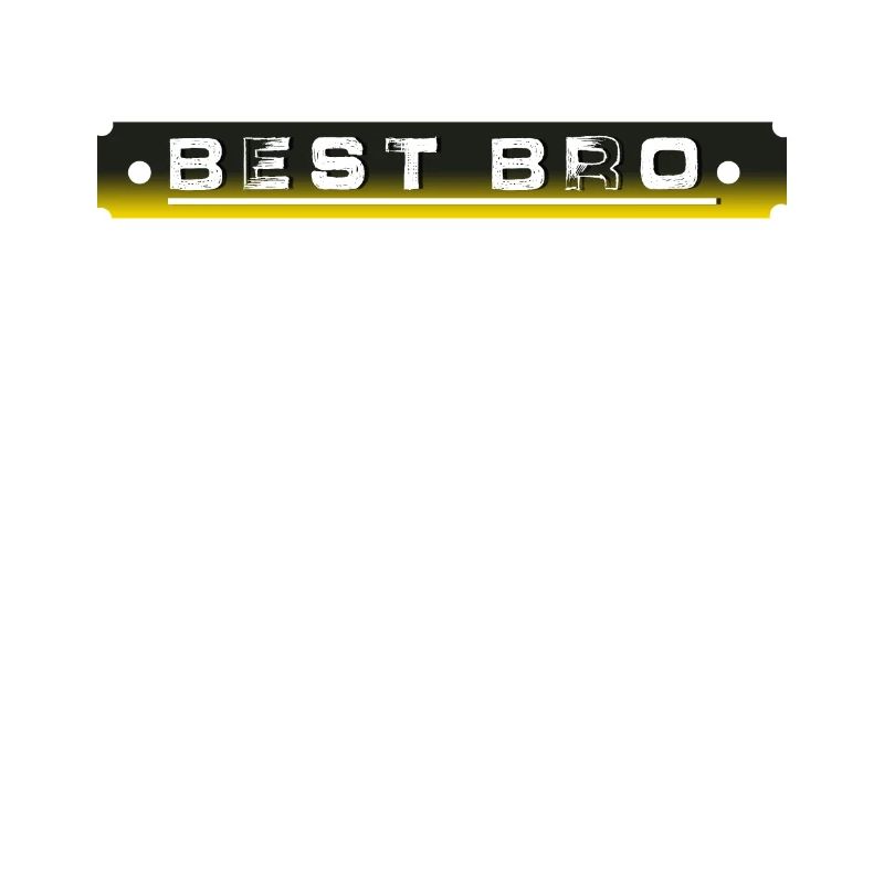 Best bro