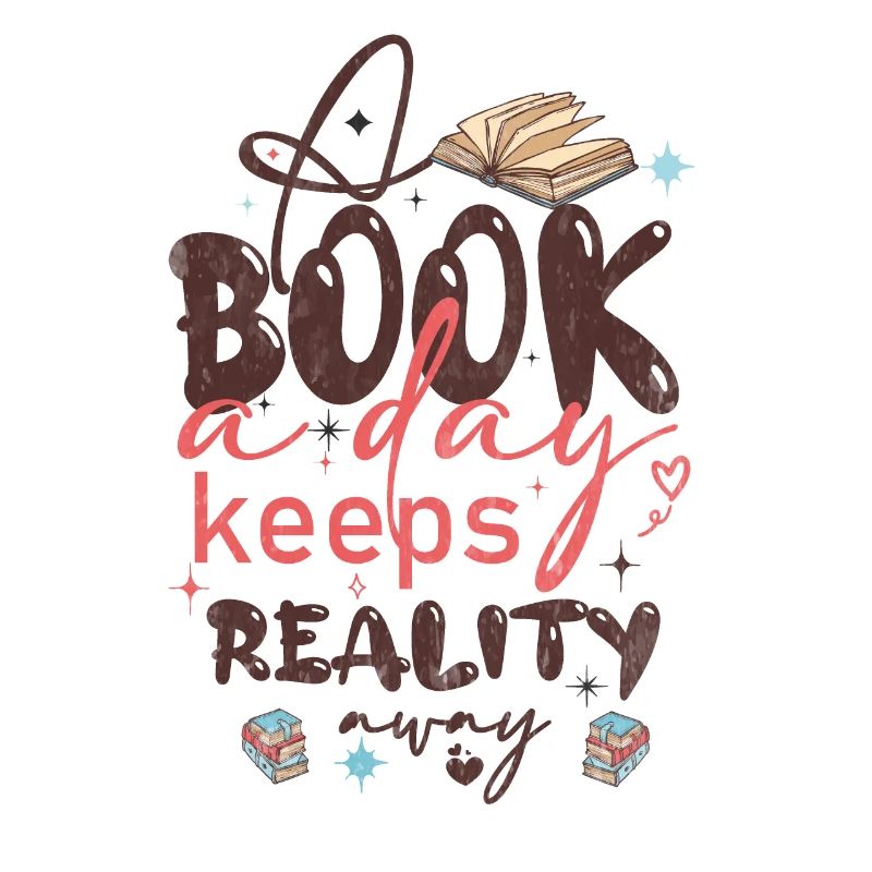 A Book a Day Keeps Reality Away Tee.