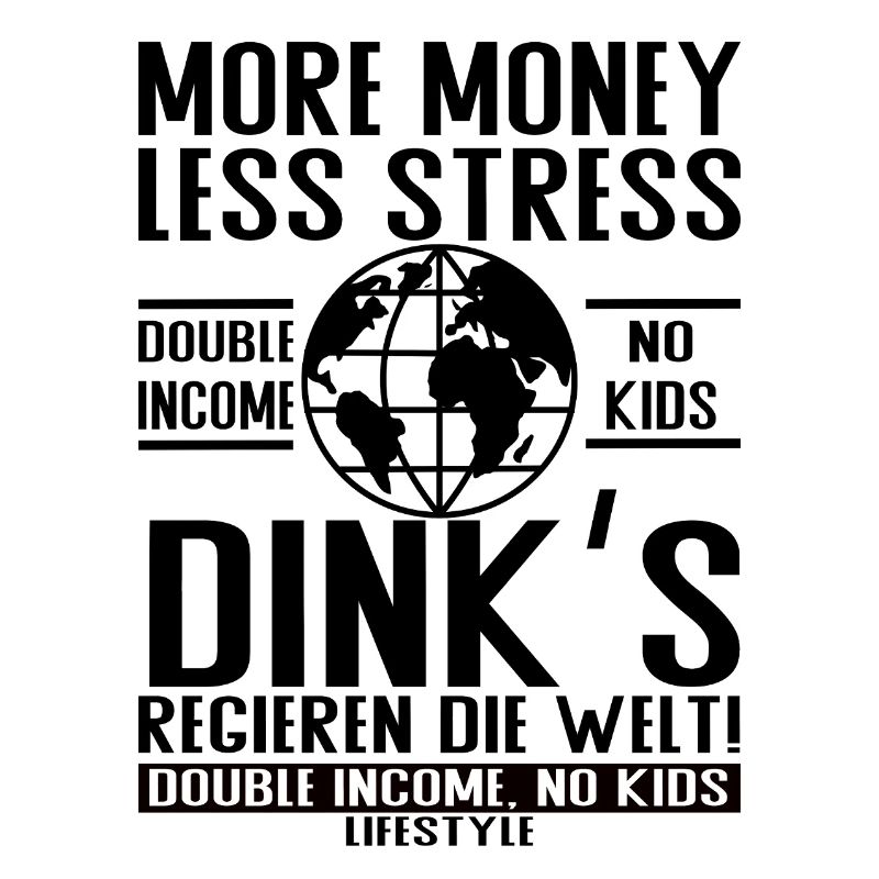 Plus d’argent, moins de stress – DINK Lifestyle