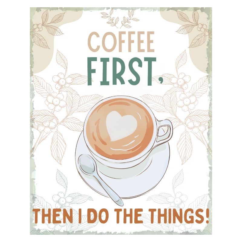 Coffee First – Then I Function