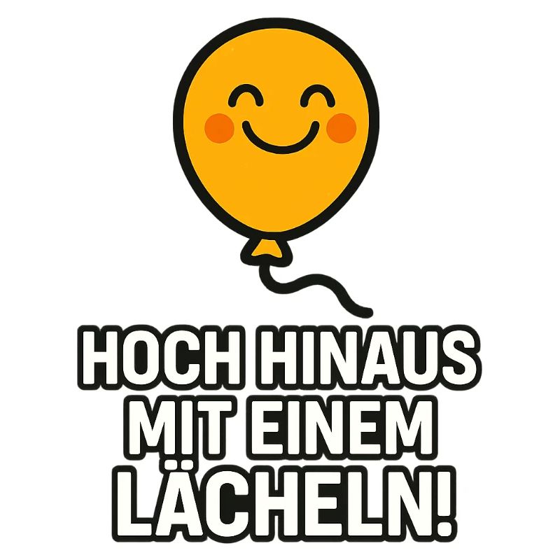 Hoch_hinaus_mit_ein_Lacheln