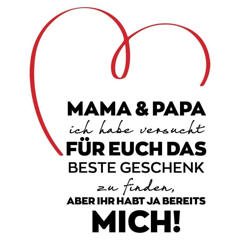 Mama Papa Eltern lustiges Geschenk