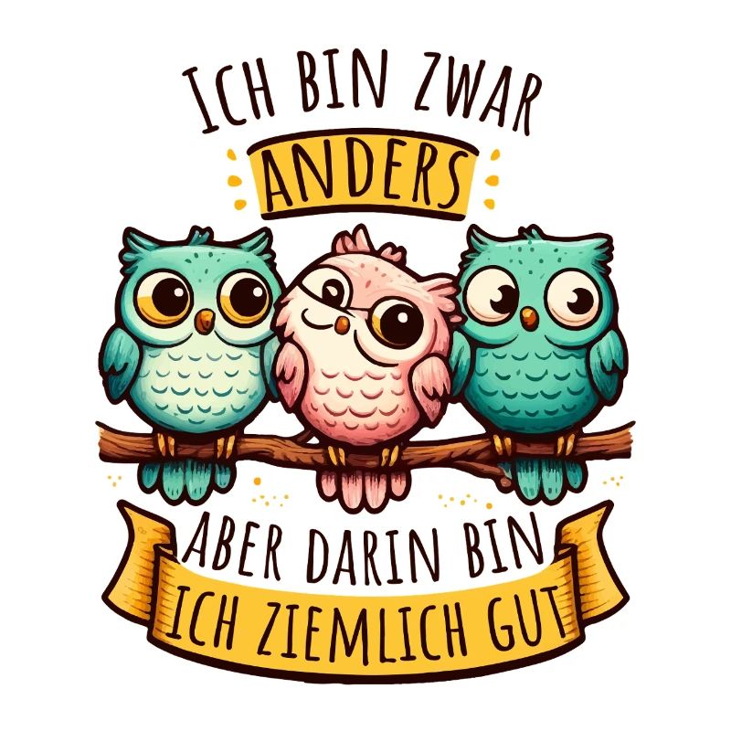 Anderssein Spruch mit bunten Eulen