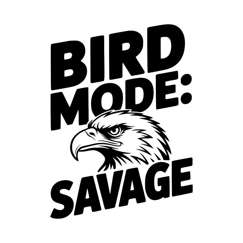 Bird Mode: Savage
