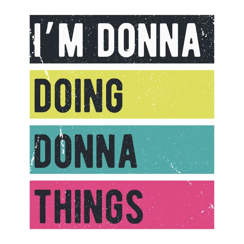 I’m Donna Doing Donna Things Retro Colors