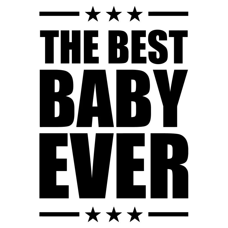 Best Baby Ever