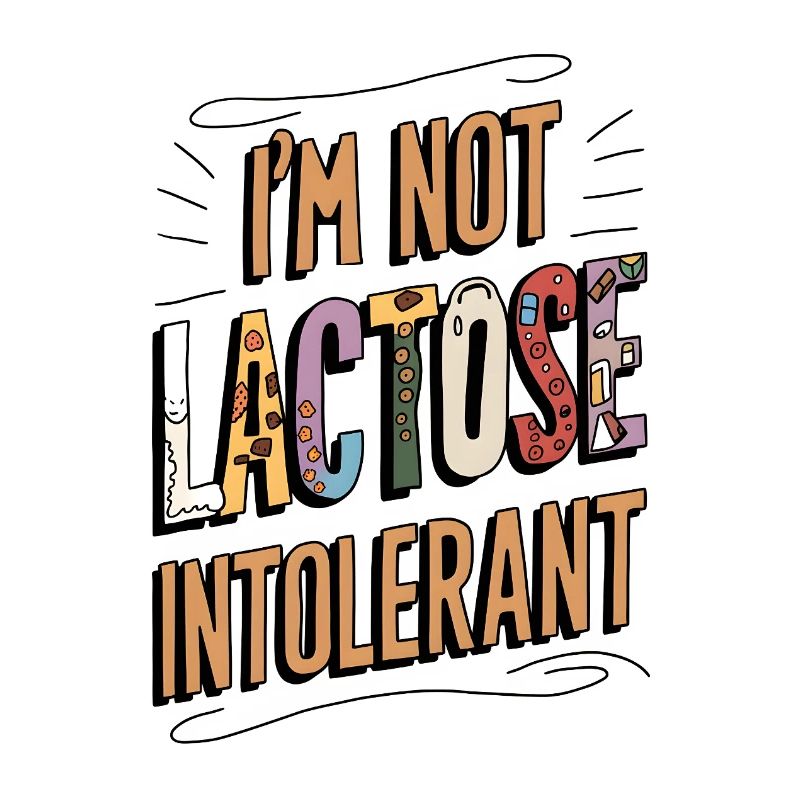 Not Lactose Intolerant