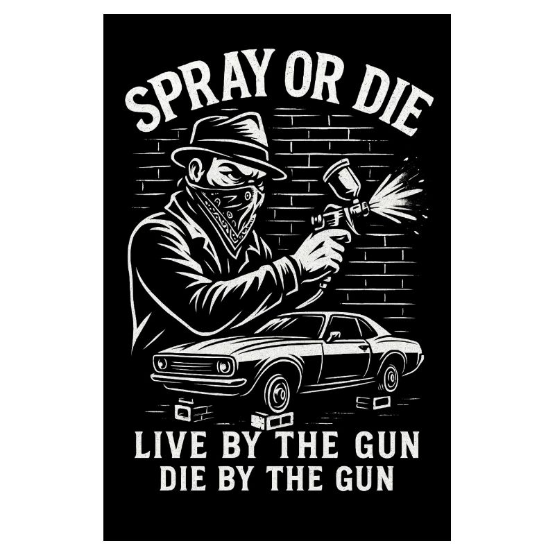 Spray or Die