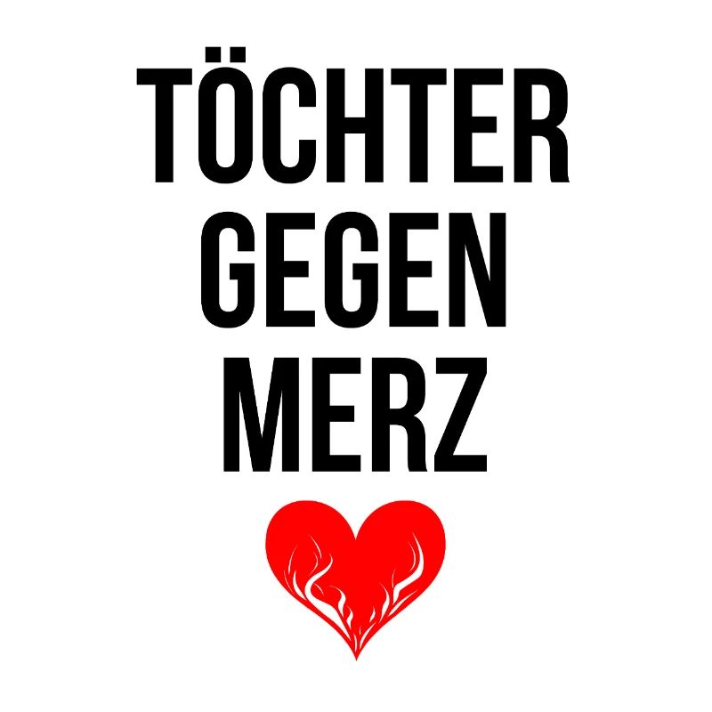 TÖCHTER GEGEN MERZ